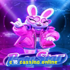 c18 cassino online